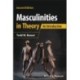 Masculinities in Theory: An Introduction