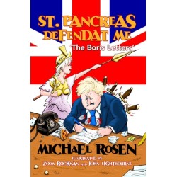 St Pancreas Defendat Me: The Boris Letters by Michael Rosen
