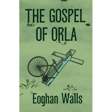 The Gospel of Orla