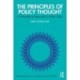The Principles of Policy Thought: A Philosophical Approach to Public Policy