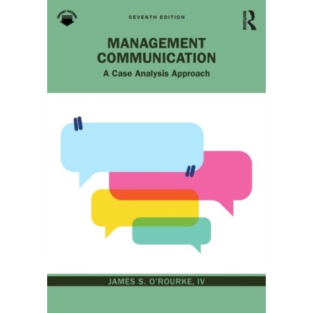 Management Communication: A Case Analysis Approach