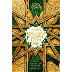 In an Orchard Grown from Ash: A Novel