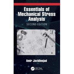 Essentials of Mechanical Stress Analysis