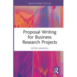 Proposal Writing for Business Research Projects
