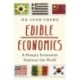 Edible Economics: A Hungry Economist Explains the World