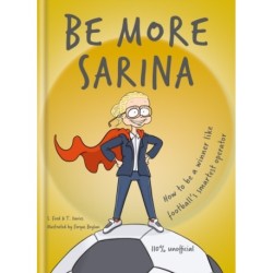 Be More Sarina: Celebrate the Manager of England’s World Cup Finalists