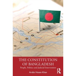 The Constitution of Bangladesh: People, Politics and Judicial Intervention