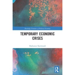Temporary Economic Crises