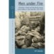 Men Under Fire: Motivation, Morale, and Masculinity among Czech Soldiers in the Great War, 1914–1918