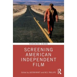 Screening American Independent Film