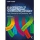 An Introduction to Psychometrics and Psychological Assessment: Using, Interpreting and Developing Tests