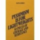 Pessimism is for Lightweights: 30 Pieces of Courage and Resistance - Salena Godden (Hardback)