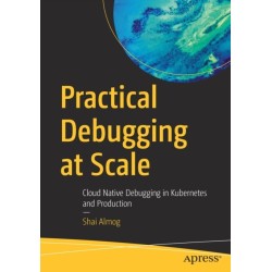 Practical Debugging at Scale: Cloud Native Debugging in Kubernetes and Production