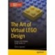 The Art of Virtual LEGO Design: Design LEGO Models Using Studio 2.0