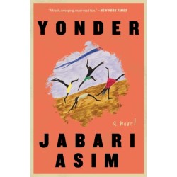 Yonder: A Novel