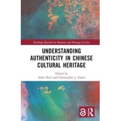 Understanding Authenticity in Chinese Cultural Heritage