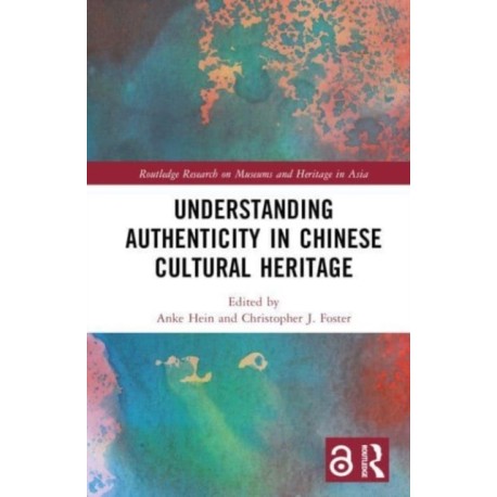 Understanding Authenticity in Chinese Cultural Heritage