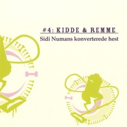 Sidi Numans konverterede hest: -4: Kidde & Remme