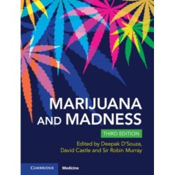 Marijuana and Madness