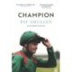 Champion: A Memoir