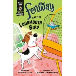 Fenway and The Loudmouth Bird