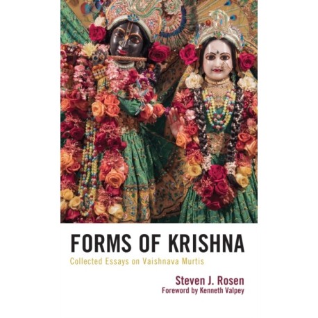 Forms of Krishna: Collected Essays on Vaishnava Murtis