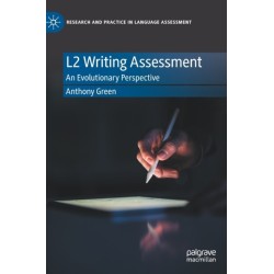 L2 Writing Assessment: An Evolutionary Perspective