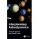 Interplanetary Astrodynamics