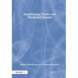 Implementing Parallel and Distributed Systems