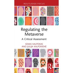 Regulating the Metaverse: A Critical Assessment