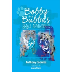 Bobby and Bubba's Small Adventures
