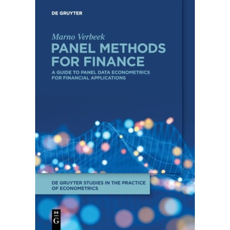 Panel Methods for Finance: A Guide to Panel Data Econometrics for Financial Applications
