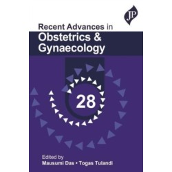 Recent Advances in Obstetrics & Gynaecology - 28