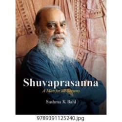 Shuvaprasanna: A Man for All Seasons