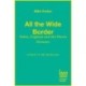 The All the Wide Border: Wales, England and the Places Between