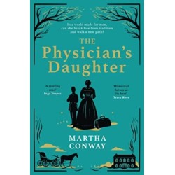 The Physician's Daughter: The perfect captivating historical read