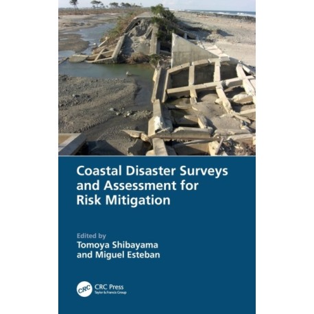 Coastal Disaster Surveys and Assessment for Risk Mitigation