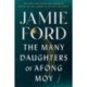 The Many Daughters of Afong Moy: A Novel