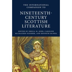 The International Companion to Nineteenth-Century Scottish Literature