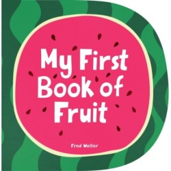 My First Book of Fruit