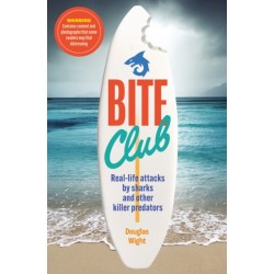 Bite Club: Real-life attacks by sharks and other killer predators