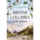 British Columbia in the Balance: 18461871