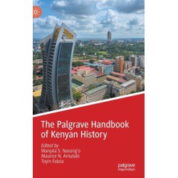 The Palgrave Handbook of Kenyan History