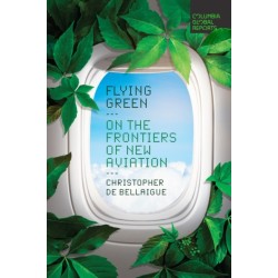 Flying Green: On the Frontiers of New Aviation