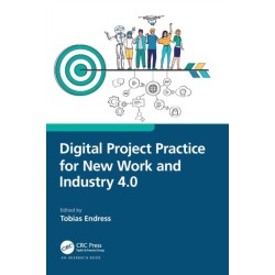 Digital Project Practice for New Work and Industry 4.0