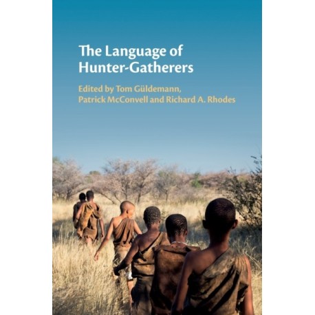 The Language of Hunter-Gatherers