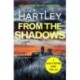 From the Shadows: A heart-stopping crime thriller