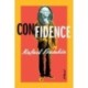 Confidence: A Novel