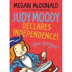 Judy Moody Declares Independence!