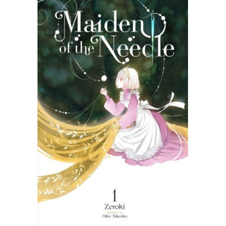 Maiden of the Needle, Vol. 1 (light novel)
